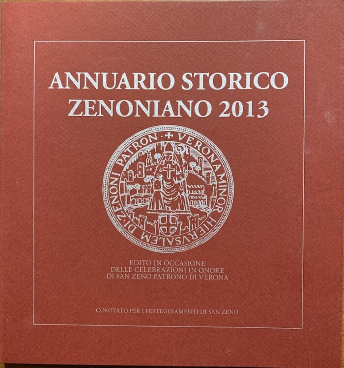 ANNUARIO STORICO ZENONIANO 2013