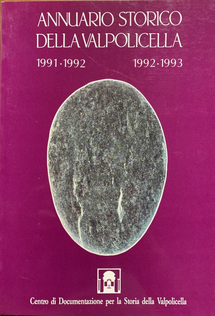 ANNUARIO STORICO DELLA VALPOLICELLA 1991 - 1992, 1992 - 1993