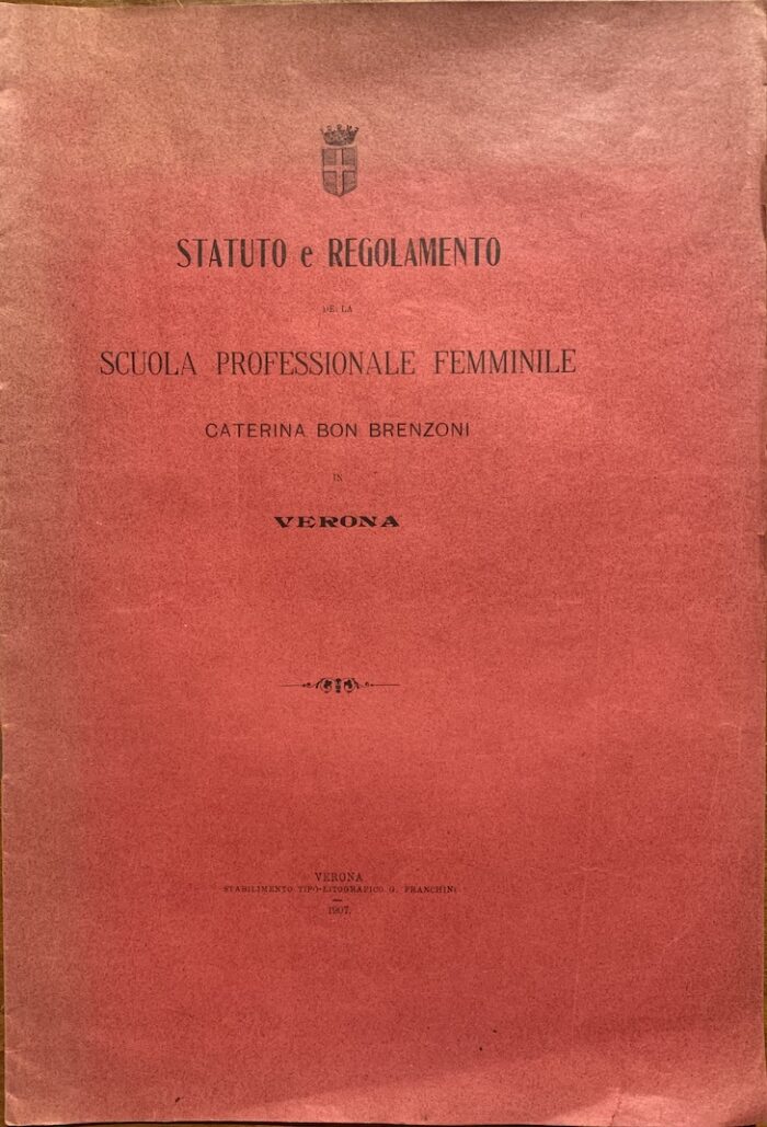 SCUOLA PROFESSIONALE FEMMINILE CATERINA BON BRENZONI