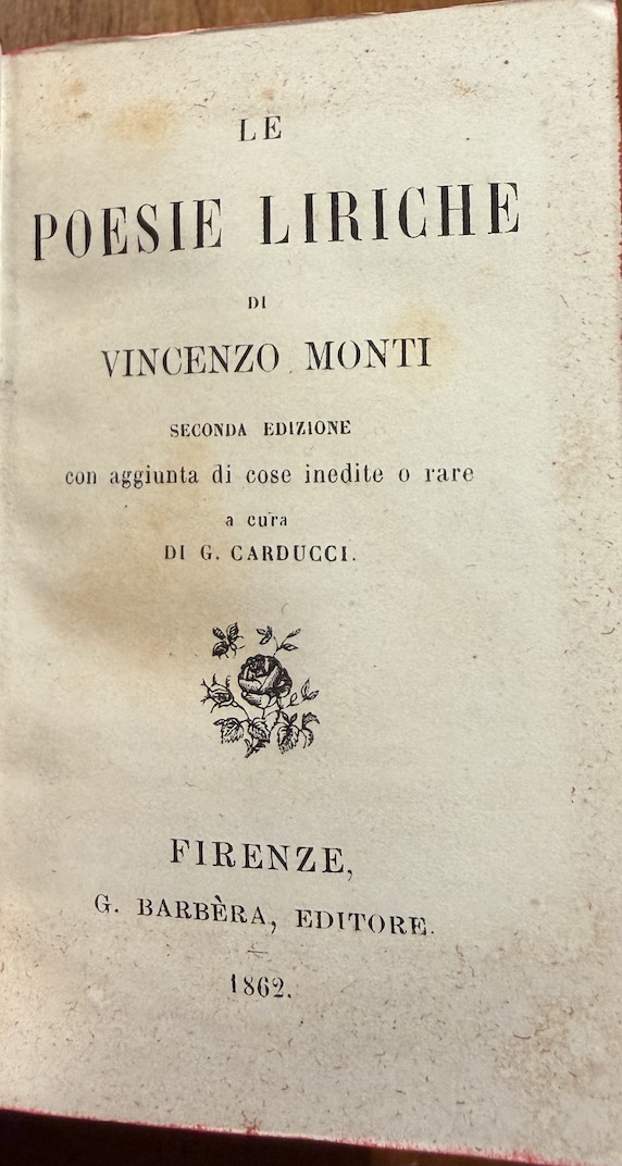 MONTI, VINCENZO - CARDUCCI, GIOSUÈ (A cura di)
